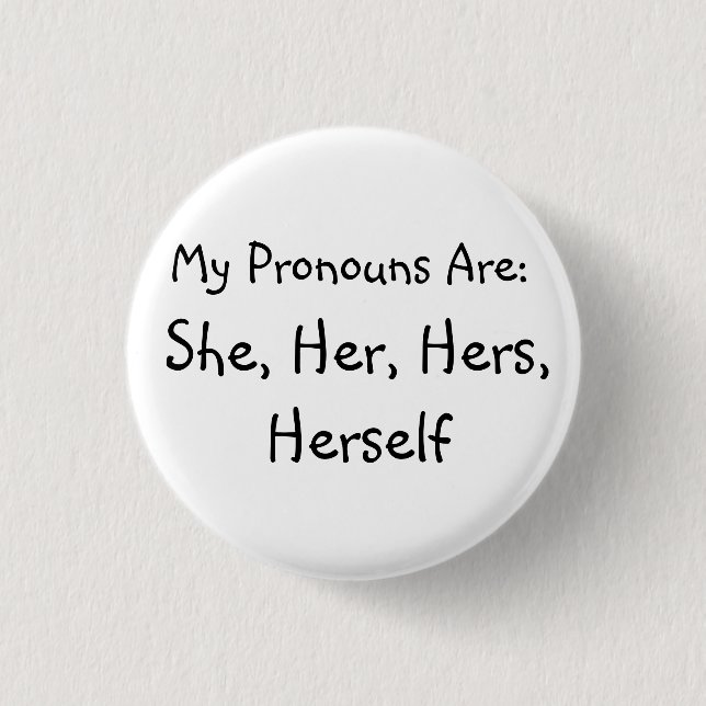 'She' Pronoun Badge (Front)