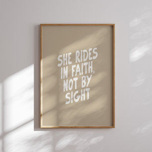 She Rides in Faith Not by Sight Western  Poster