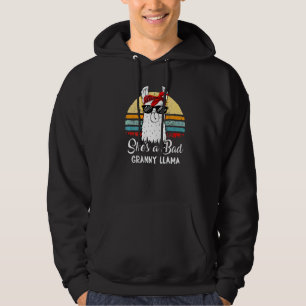 She S A Bad Granny Llama Mum Mama Grandma Hoodie