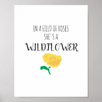 She’s a Wildflower Art Flower Quote