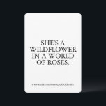 She’s a Wildflower Card, Inspirational Custom Gift Holiday Card<br><div class="desc">Celebrate her free spirit with this card that says “She’s a wildflower in a world of roses.” A custom gift for her — perfect for birthdays, graduations, encouragement, or just because. For women and girls who bloom boldly and beautifully. wildflower quote card, custom wildflower gift, she’s a wildflower card, for...</div>