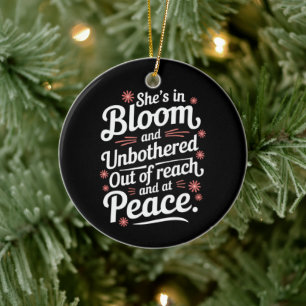 She’s In Bloom And Unbothered Out Of Reach And At Ceramic Tree Decoration