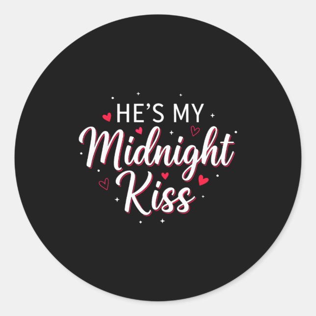 She’s My Midnight Kiss Funny Valentine Matching Co Classic Round Sticker (Front)