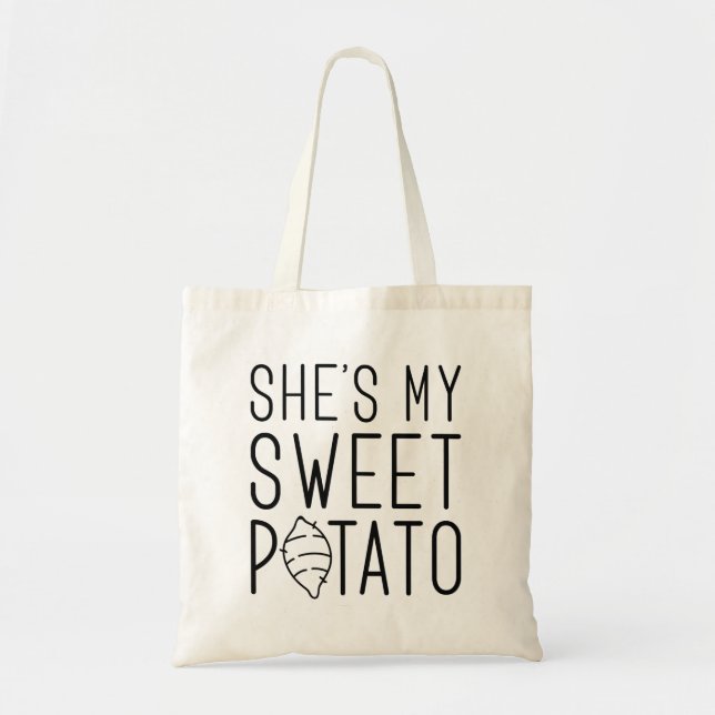 She’s My Sweet Potato Tote Bag (Front)