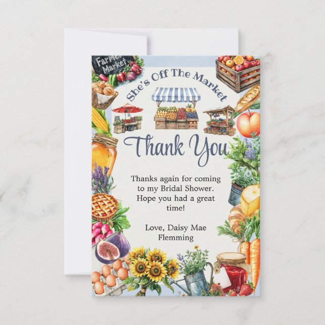 She’s Off The Market – Farmers Market  Thank You Card (Front)