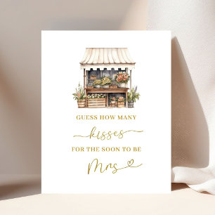 She’s Off The Market Guess How Many Kisses Poster