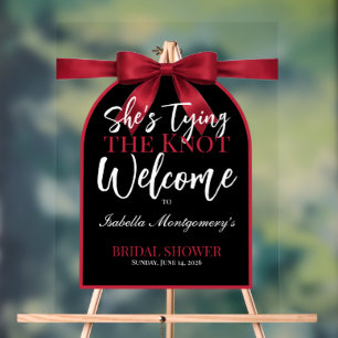 She’s Tying the Knot Red Bow Welcome Acrylic Sign