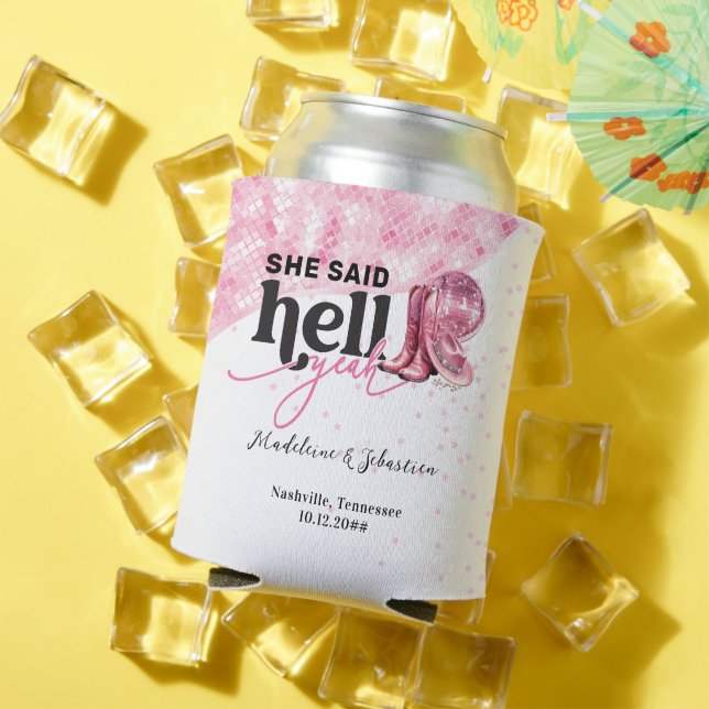 She Said Hell Yeah Pink Western Booth Hat Wedding Can Cooler (In Situ Summer)