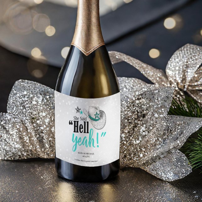 She Said 'Hell Yeah' Teal Sparkling Wine ID927 Label (Creator Uploaded)