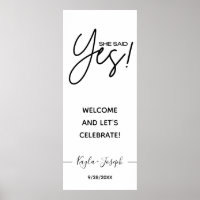 She said Yes banner white Engaged welcome  Poster