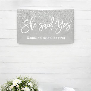 She said yes bridal shower grey silver glitter banner