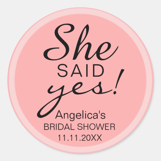 'SHE SAID YES' Bridal Shower Pink Envelope favour Classic Round Sticker (Front)