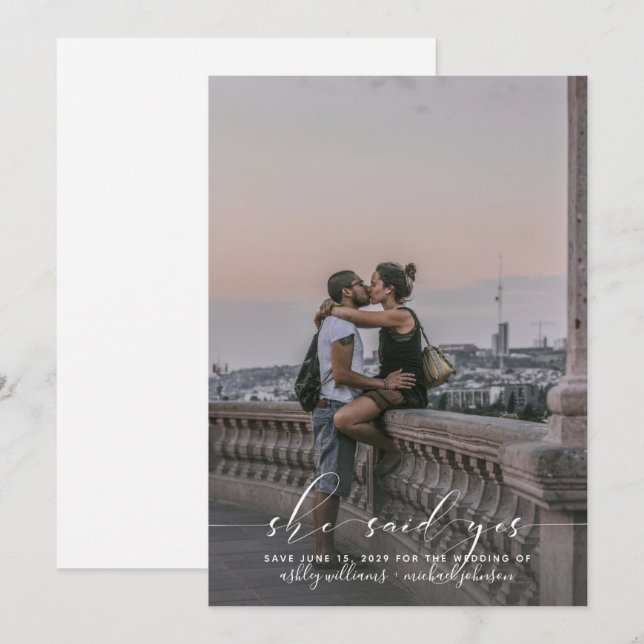 SHE SAID YES Calligraphy Photo Save the Date Invit Invitation (Front/Back)