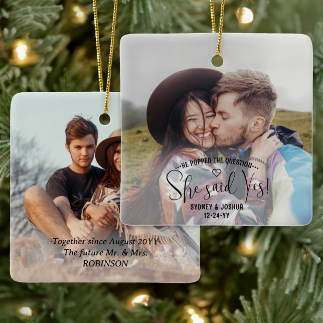 She Said Yes! Engagement 2 Photo Christmas Square Ceramic Ornament (Creator Uploaded)