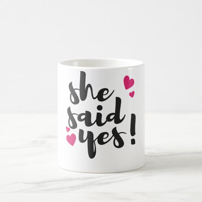 She Said Yes! Engagement Celebration – Romantic  Coffee Mug (Center)
