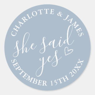 She Said Yes Engagement Party Dusty Blue Classic Round Sticker