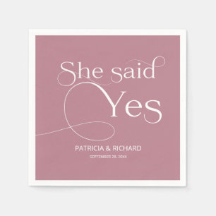 She Said Yes Engagement Party Dusty Pink Napkin