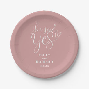 She Said Yes Engagement Party Dusty Rose Pink Paper Plate