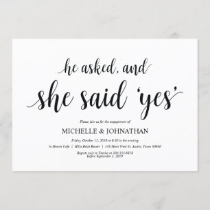 She said yes, Engagement Party invites