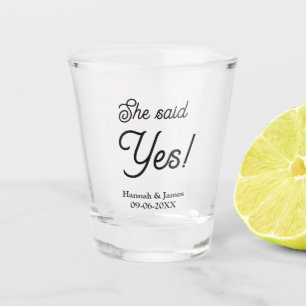 She said yes engagement party name date simple min shot glass