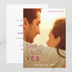 She said yes Engagement photo Invitation