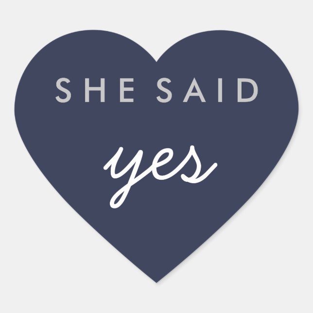 She Said Yes Engagement Wedding Sticker Silver (Front)