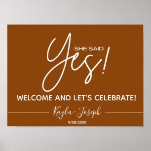 She said Yes Engagement Welcome Sign