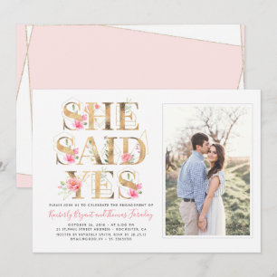 She Said Yes Floral Elegant Engagement Party Photo Invitation