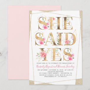 She Said Yes Floral Romantic Engagement Party Invitation