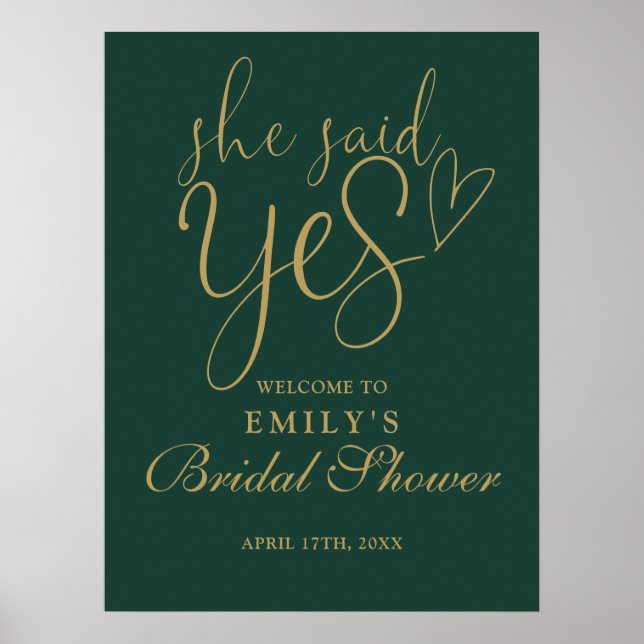 She Said Yes Green Gold Bridal Shower Welcome Sign (Front)