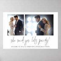 She Said Yes Let's Party Photos Welcome Engagement