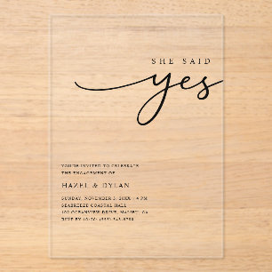 She Said Yes Minimalist Engagement Party Clear Acrylic Invitations