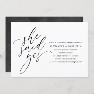 She Said Yes Modern Black Script Engagement Party Invitation