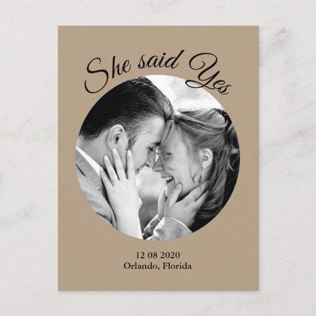 She said Yes Modern Photo Save the Date - taupe Announcement Postcard (Front)