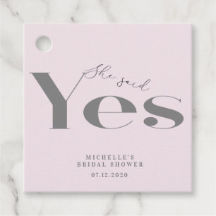 She said yes modern typography bridal shower favour tags