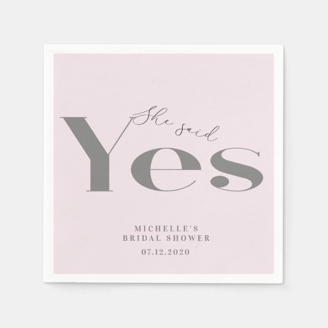 She said yes modern typography bridal shower napkin (Front)