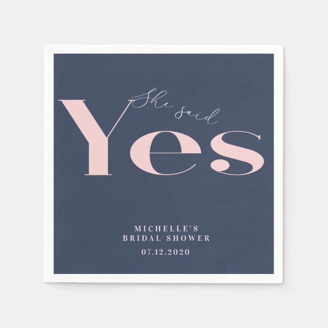 She said yes modern typography bridal shower napkin (Front)