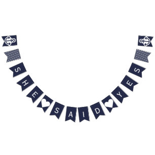 She Said Yes Nautical Wedding Bunting