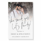 She Said Yes Photo Welcome Engagement Party