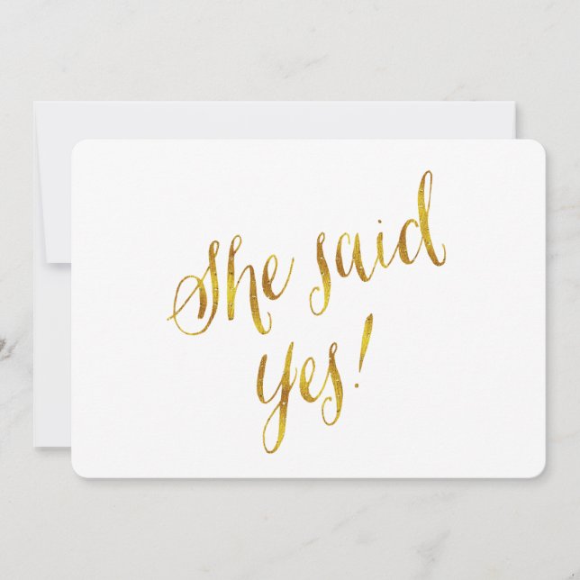 She Said Yes Quote Faux Gold Foil Metallic Design Announcement (Front)