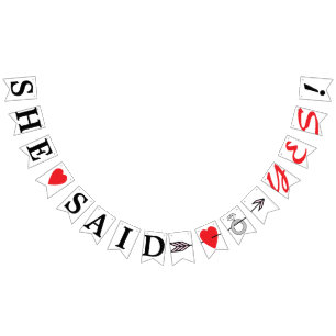 SHE SAID YES, Red Heart, Diamond Ring, And Arrow Bunting