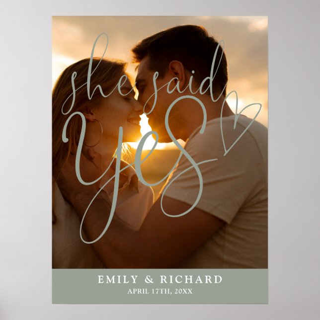 She Said Yes Sage Engagement Photo Welcome Sign (Front)