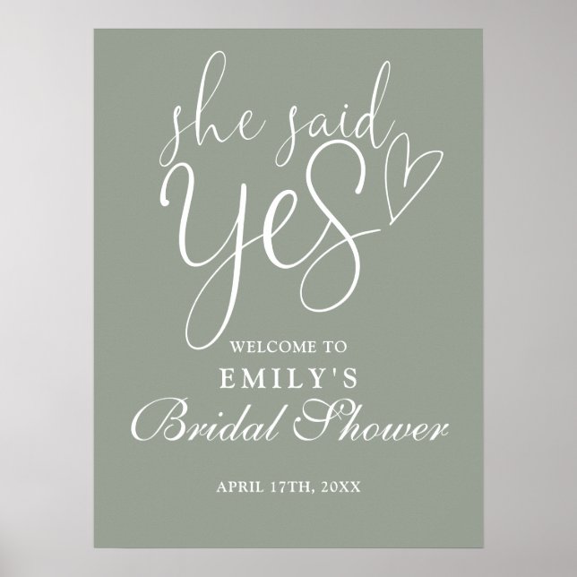 She Said Yes Sage Green Bridal Shower Welcome Sign (Front)