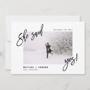 She said yes! save the date