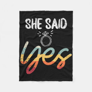 She Said Yes Wedding Groom Fiance Mr Engaged Engag Fleece Blanket
