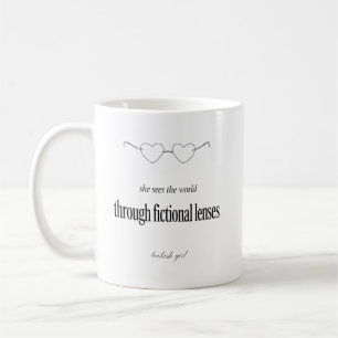 She Sees The World Through Fictional Lenses Bookis Coffee Mug