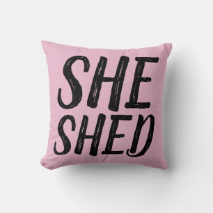 SHE SHED PILLOW