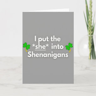 She Shenanigans Fun Time Card