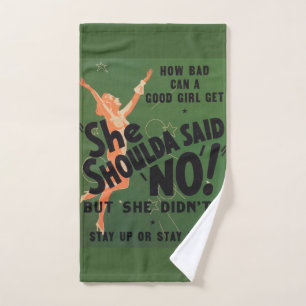 She Shoulda Said No Vintage Movie Poster Hand Towel