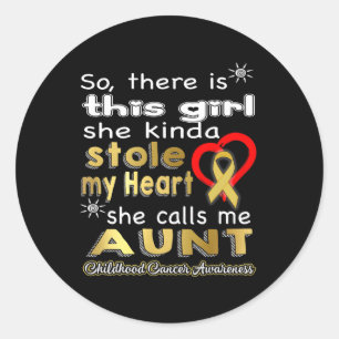 She stole my Heart - Aunt - Childhood Cancer Awar Classic Round Sticker